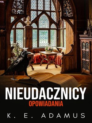 cover image of Nieudacznicy. Opowiadania